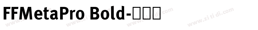 FFMetaPro Bold字体转换